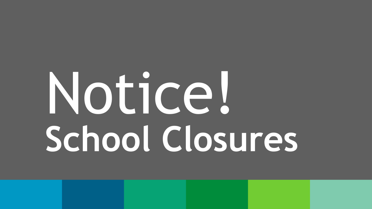 Grey graphic announcing school closures